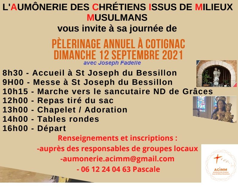Pèlerinage de l’Aumônerie des chrétiens issus de milieux musulmans
